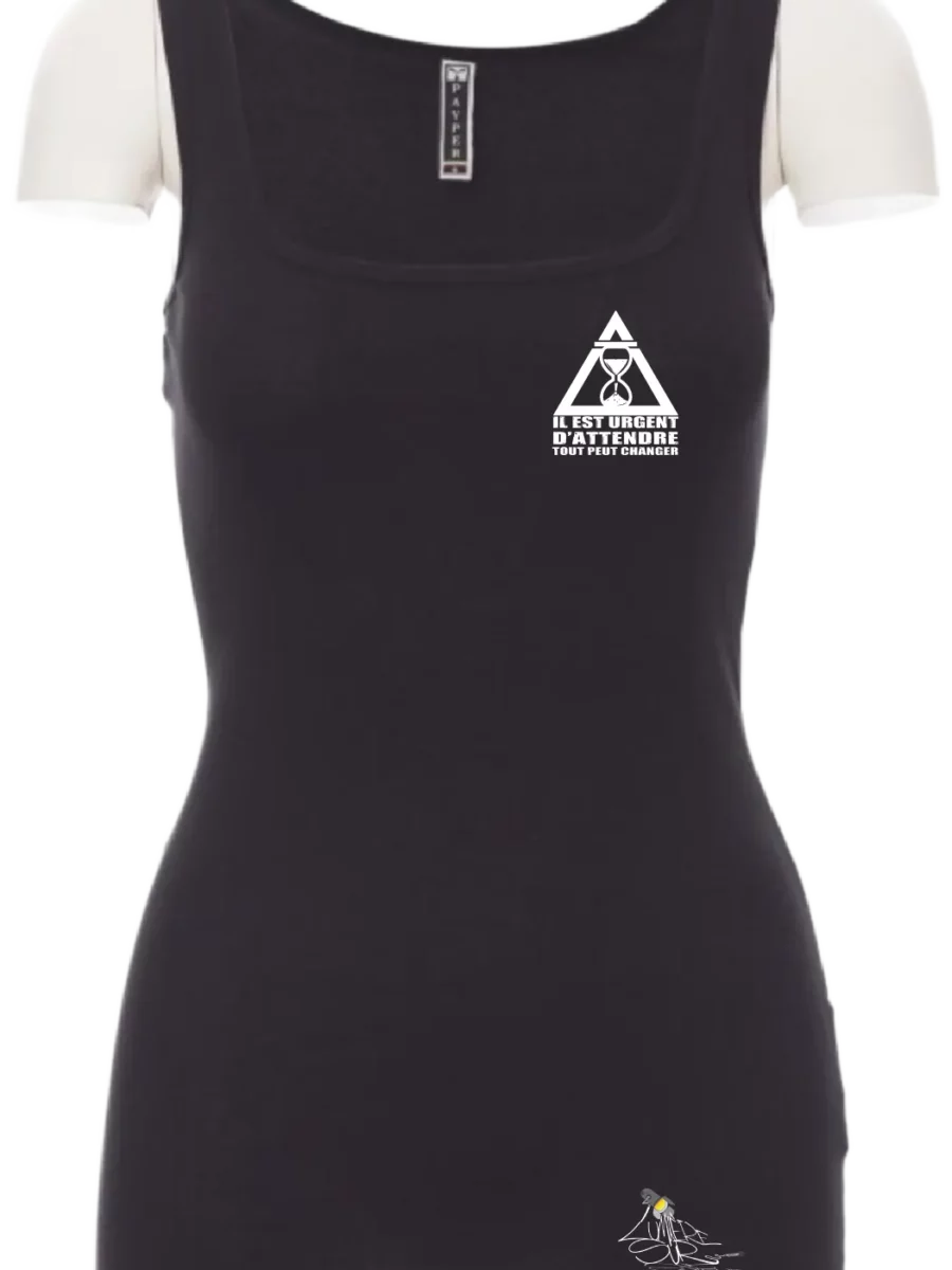 Débardeur Femme - Il est urgent d’attendre tout peut changer !®