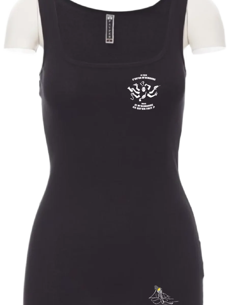 Débardeur Femme - J'fais c’qu’on m’demande… mais je m’demande c’qu’on fait®