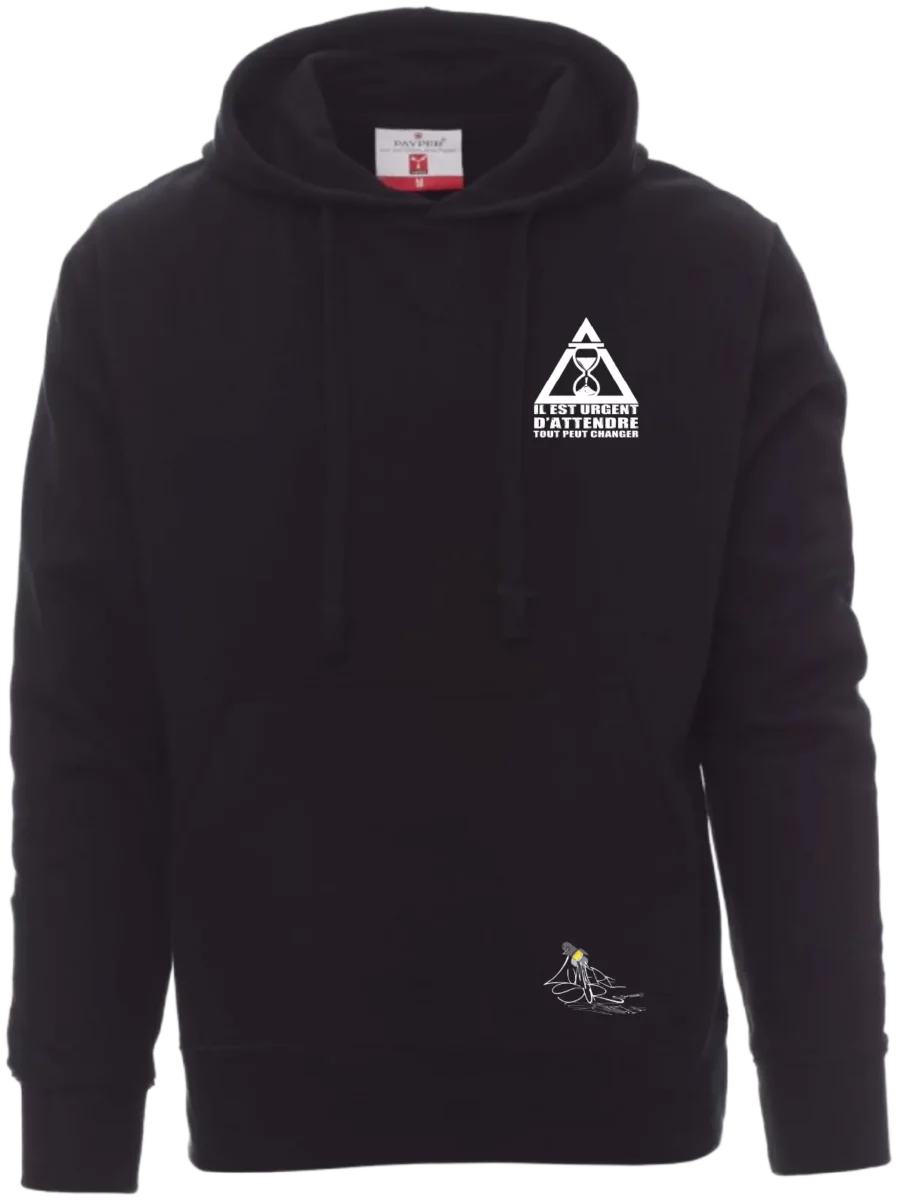 Sweat Mixte - Il est urgent d’attendre tout peut changer !®