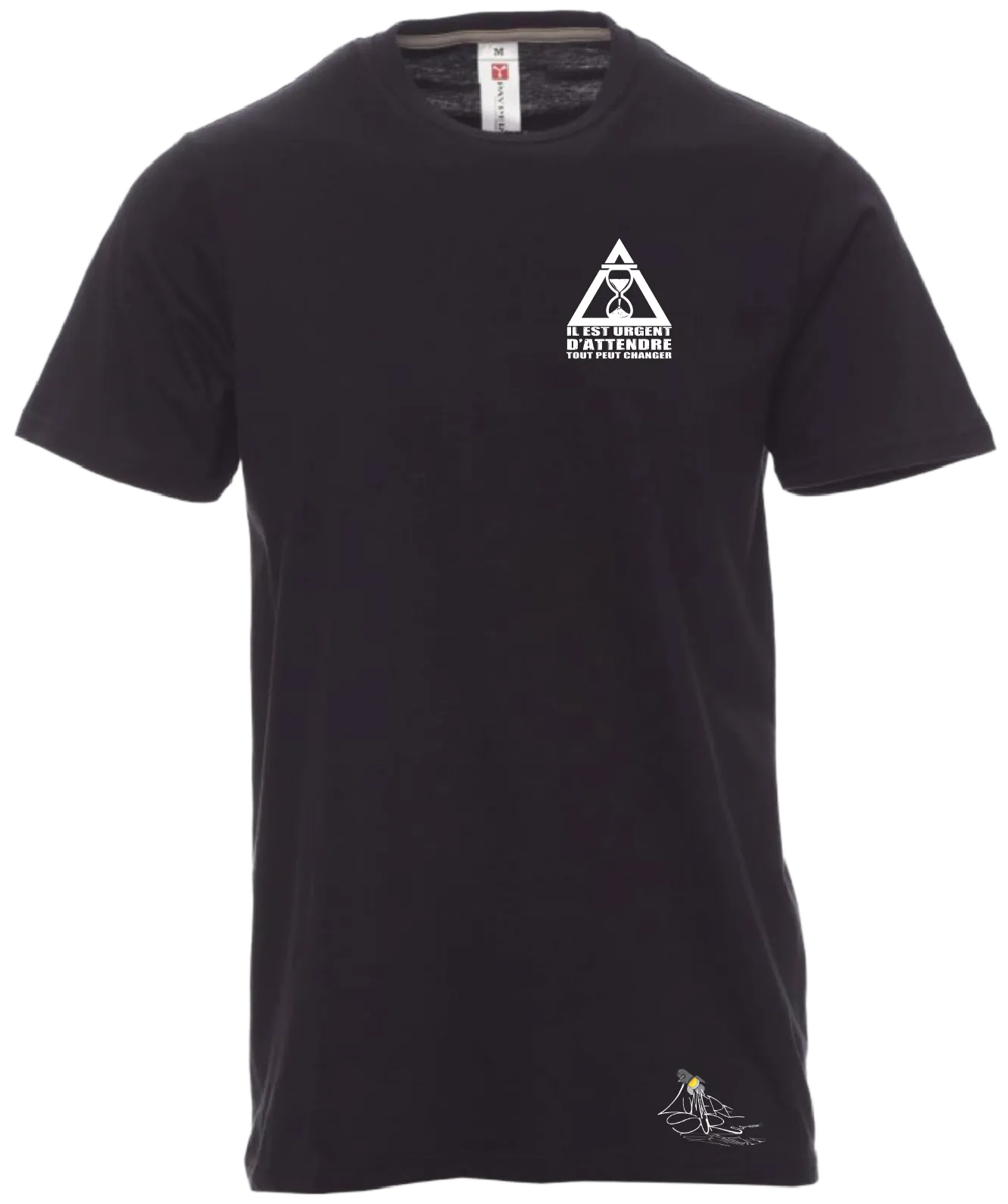 T-shirt Homme - Il est urgent d’attendre tout peut changer !®