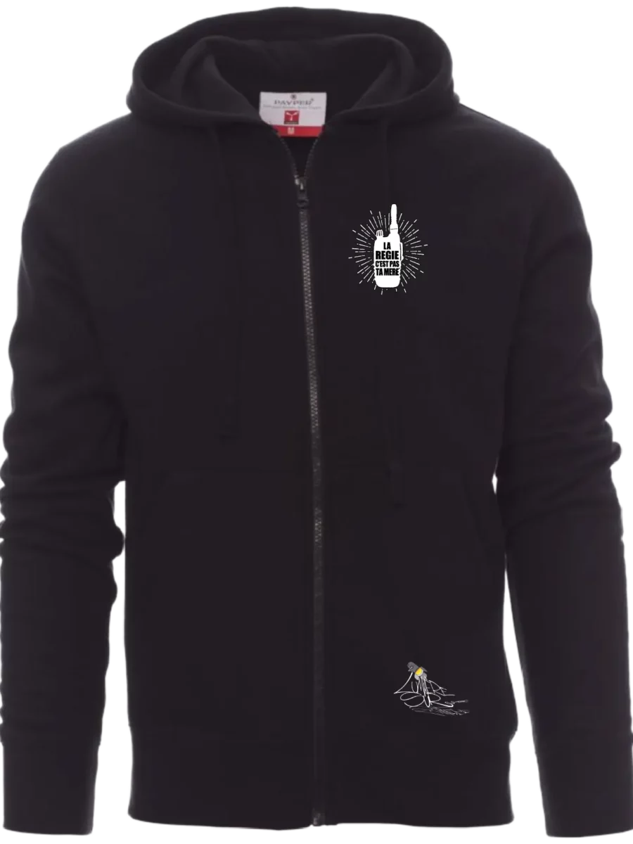 Veste à capuche Mixte - La régie c’est pas ta mère…®